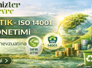 SIFIR ATIK – ISO 14001 – ATIK YÖNETİMİ